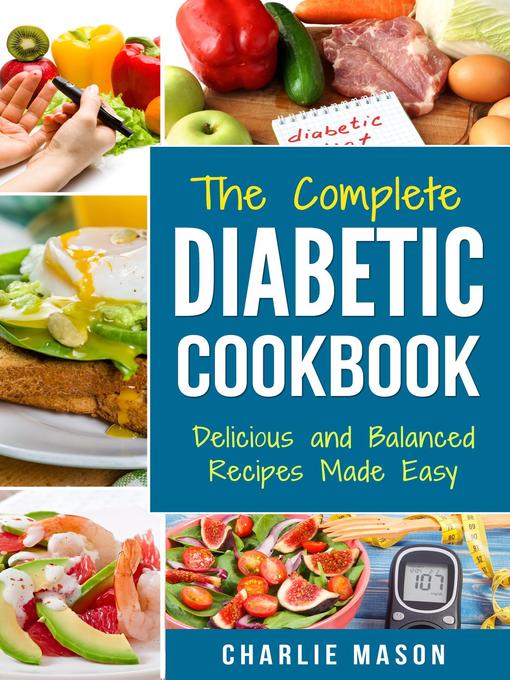 Cover image for Diabetic Cookbook Healthy Meal Plans For Type 1 & Type 2 Diabetes Cookbook Easy Healthy Recipes Diet With Fast Weight Loss